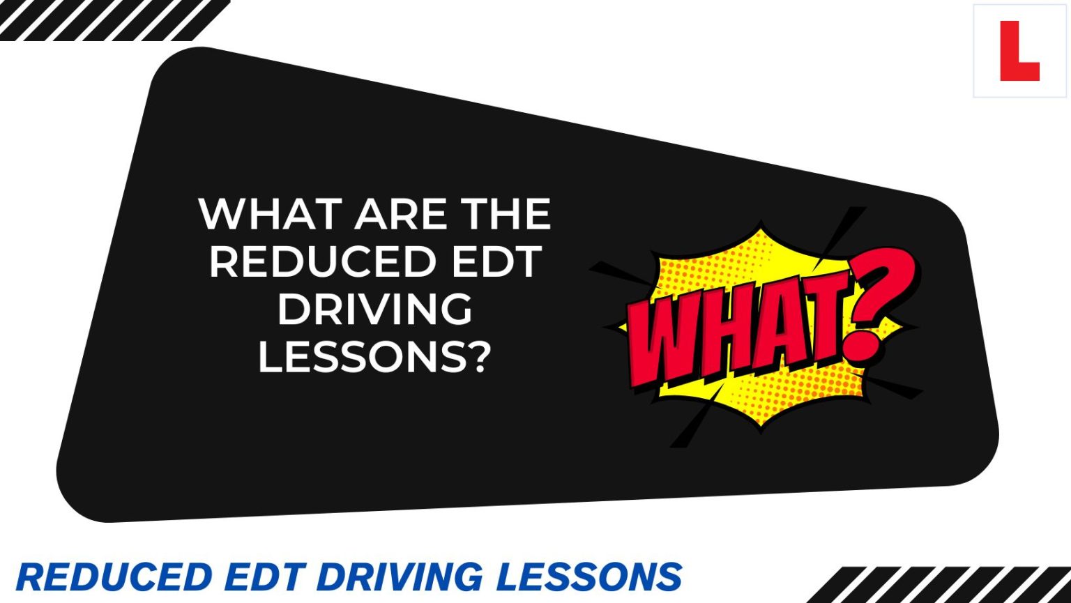 Edt Programs What Are The Reduced EDT Driving Lessons? - Reduced EDT Driving lessons ...